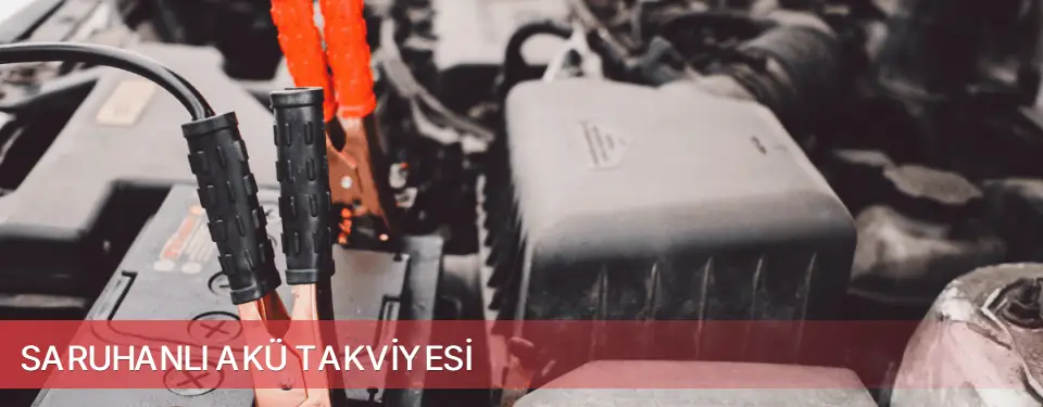 Saruhanlı İlçemi Akü Takviyesi